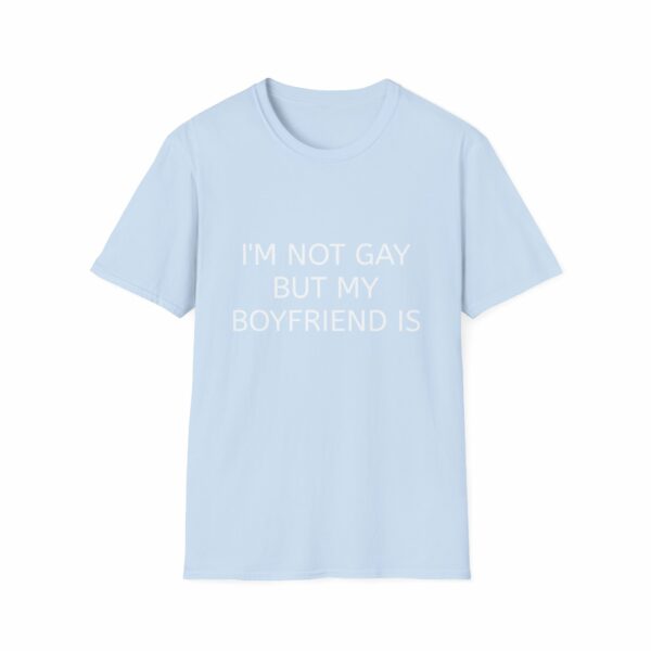 Not a Gay Shirt - Image 25