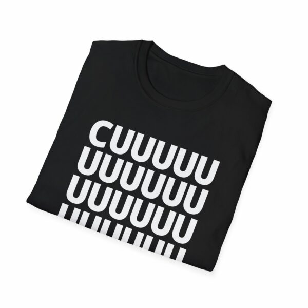 CUUUUUUUUUUUUUUUUUUUUUUUUUUUUUUUUUUM Shirt