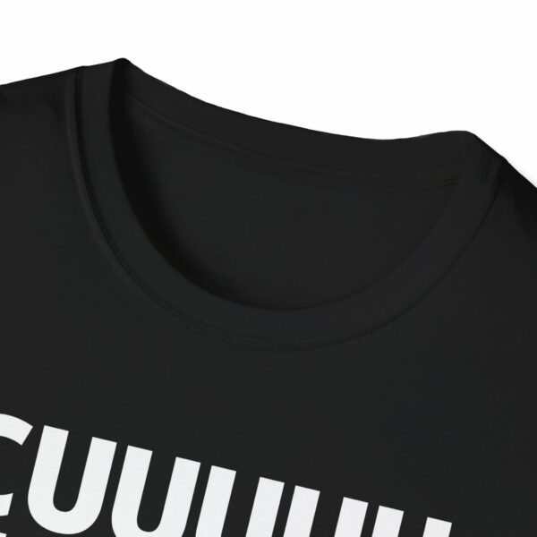 CUUUUUUUUUUUUUUUUUUUUUUUUUUUUUUUUUUM Shirt